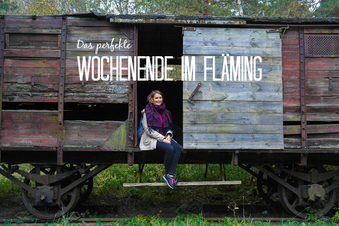 Das perfekte Wochenende im Fläming