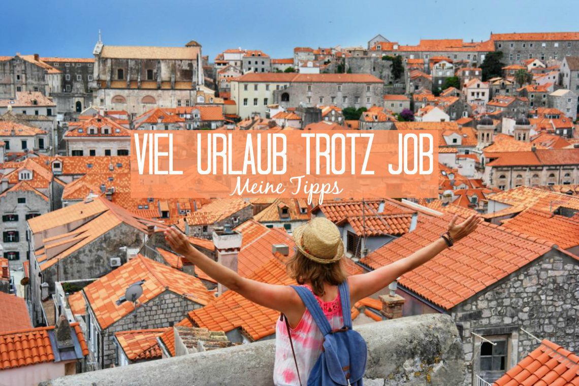 Tipps zur Urlaubsplanung: SO machst Du 2017 mehr aus Deinen Urlaubstagen