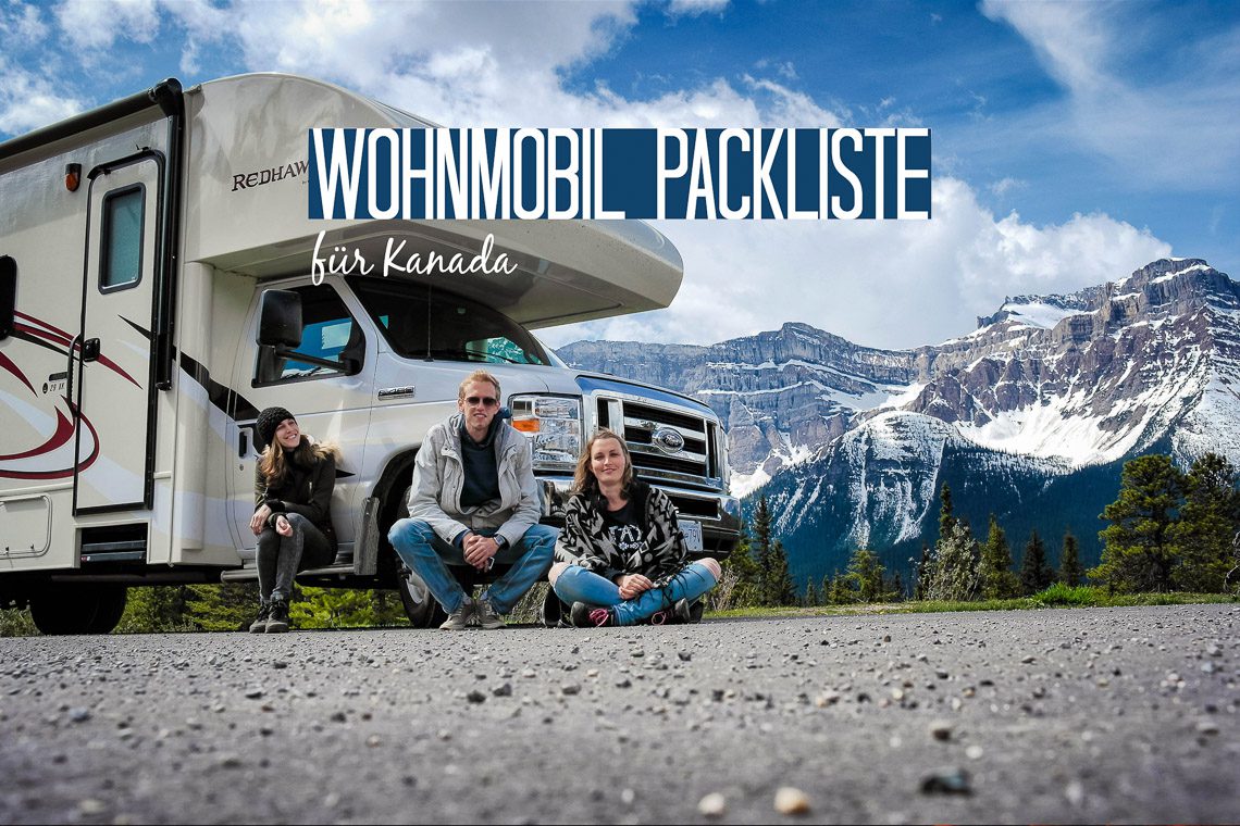 Die ultimative Wohnmobil-Packliste für Kanada